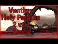 Holy Paladin (Venthyr) 2 vs 1 | 2 vs 2 Arena | HIghlight