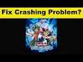 How To Fix Dual Links App Keeps Crashing Problem Android & Ios - Dual Links App Crash Issue