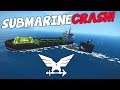 I Crashed A Submarine Into a Tanker...  -  Stormworks: Build and Rescue