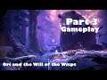 Ori and the Will of the Wisps Part3