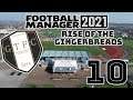 Part 10 | Grantham Town FC | Rise of the Gingerbreads FM21 | Football Manager 2021