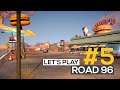Road 96 - Let's play #5