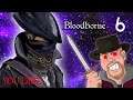 So many paths? I need a map! - Bloodborne part 6