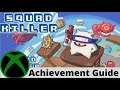 Squad Killer Achievement Guide 100% in under 10 min on Xbox