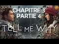 Tell Me Why Let's Play - Chapitre 3 Partie 4 FIN (Gameplay FR)