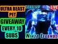 🔴⚡ULTRA BEAST PETS GIVEAWAY!!!⚡(RobloX Ninja Legends)🔴