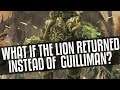What if the Lion returned instead of Guilliman?