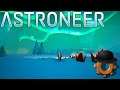 Astroneer Multiplayer | I've Got A Bad Feeling About This