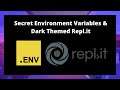 Discord Tutorials: 2 Easy Tips On How To Hide Your Token Code On Repl.it & Dark Theme On Repl.it