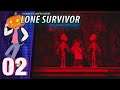 I'm Being Harassed - Let's Play Lone Survivor: Directors Cut - Part 2