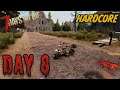 Let's Play 7 Days to Die - Alpha 18.4: Hardcore - Day 8