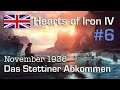 Let's Play Hearts of Iron 4 - Großbritannien #6: Das Stettiner Abkommen (deutsch / sehr schwer)