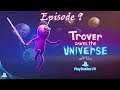 Let's Play Trover Saves the Universe - Episode 9: Fused Worlds [PSVR] (Blind)