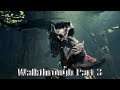Monster Hunter World: Iceborne™ Walkthrough Part 3