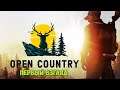 Open Country - Новая игра выживание и охота (Первый взгляд)