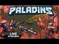 Playing Paladins with subs! // Vale Live stream sessions #4
