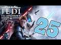 Star Wars Jedi: Fallen Order - #25 | Let's Play Star Wars Jedi: Fallen Order