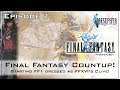 The Great Final Fantasy Countup! Episode 1: Final Fantasy 1 Dressed as FFXVI's Clive!