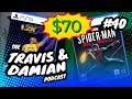 $70 Games for PS5/Xbox Series X | The Travis and Damian Podcast Episode 40