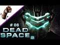 Dead Space 2 #08 - In die Krypta - Let's Play Deutsch