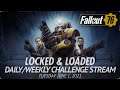 Fallout 76 Daily/Weekly Challenge Stream on PC - June 1, 2021