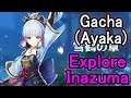 【Genshin・原神】Inazuma Exploration+Gacha/稲妻探索と綾華ガチャ #11【Live】