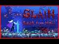 Let's Play Slain Back From Hell - Part 3 - The Wolfwoods