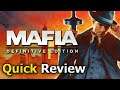 Mafia: Definitive Edition (Quick Review) [PC]
