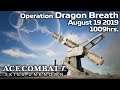 Operation Dragon Breath - Ace Combat 7 In Real Time