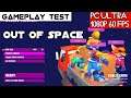 Out of Space Gameplay PC 1080p GTX 1060 i5 2500 Test Indonesia