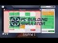 PC Building Simulator | [Staffel 1| Folge 29]