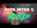 RAD Gameplay Acer Nitro 5