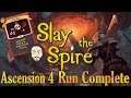 Slay the Spire | Ascension 4 | Ironclaw | Otra vez tú?? - COMPLETE RUN -Gameplay Español-