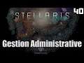 Stellaris : Gestion Administrative - Essaim Juvan (40)