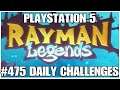 #475 Daily challenges, Rayman Legends, Playstation 5, gameplay, playthrough