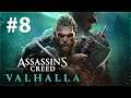 Assassin's Creed Valhalla (2020) Gameplay Walkthrough - Part 8 [PS4] 1080p