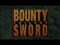 Bounty Sword - First Trilogy (PS1) LongPlay "A Hidden Gem?"