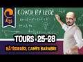 Coach by Lege: Tours 25 à 28 : bâtisseurs, camp barbare