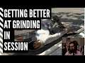 Getting Better at Grinding in Session on PC [Session Gameplay]