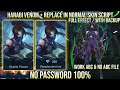 HANABI VENOM PLUS REPLACE NORMAL IN SKIN SCRIPT FULL EFFECT NO PASSWORD ABC FILE YVE PATCH