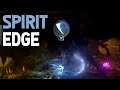 How to Find Spirit Edge in Ori and the Will of the Wisps