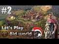 Let's Play Old World / early access / #2 - Freie Siedler nimmt man mit (4x-Strategie, deutsch)