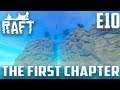 Let's Play-Raft The First Chapter Ep.10-Journey To Balboa island