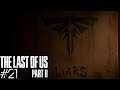 MENTIROSOS | The Last Of Us II #21