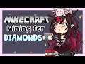【MINECRAFT】Looking for diamonds and...maybe cows?
