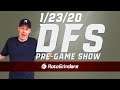 NBA DRAFTKINGS DFS PICKS AND REVIEW 1-23-20 - DFS PRE-GAME SHOW