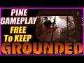 PINE - Free to Keep plus Gameplay and Review