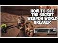 REMNANT FROM THE ASHES - How to get the Secret Weapon the World Breaker