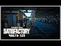 Заканчиваем с подключением СИМ плавилен 🦉 Satisfactory (Сатисфактори) #129