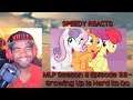 Speedy Reacts to My Little Pony Season 9 Episode 22 - Growing Up is Hard to Do